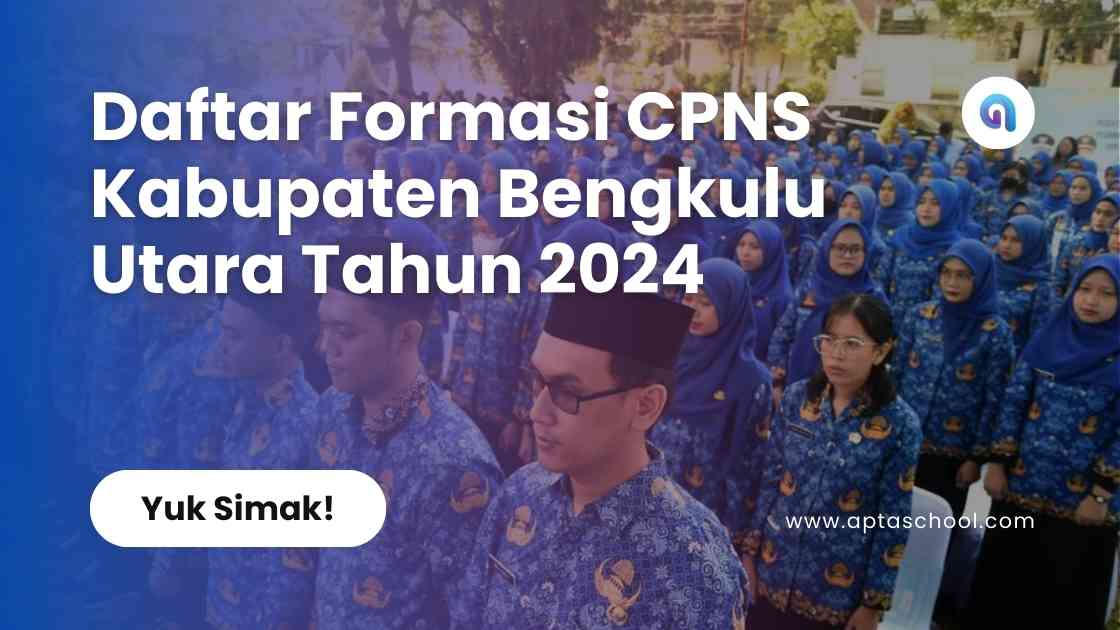 Formasi CPNS Pemerintah Kabupaten Bengkulu Utara Tahun 2024