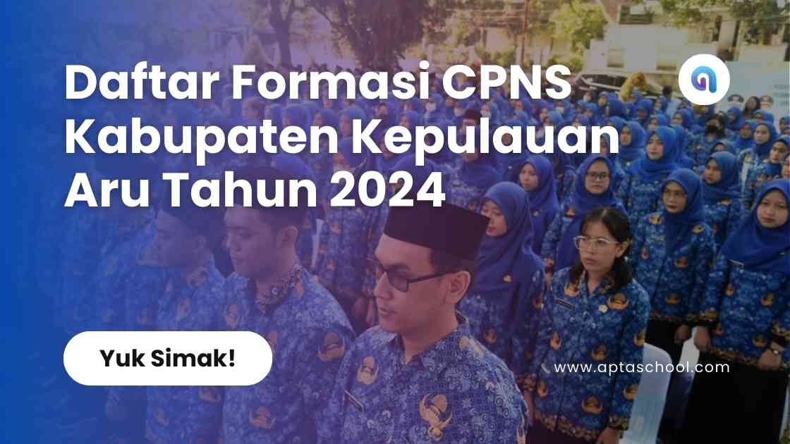 Formasi CPNS Pemerintah Kabupaten Kepulauan Aru Tahun 2024
