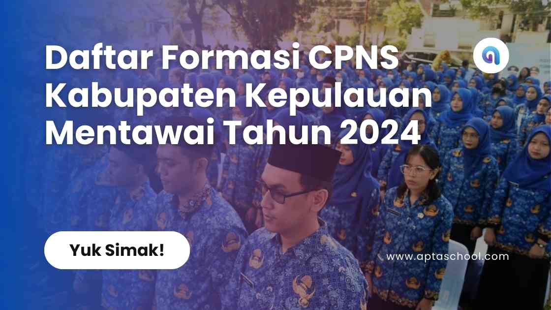 Formasi CPNS Pemerintah Kabupaten Kepulauan Mentawai Tahun 2024