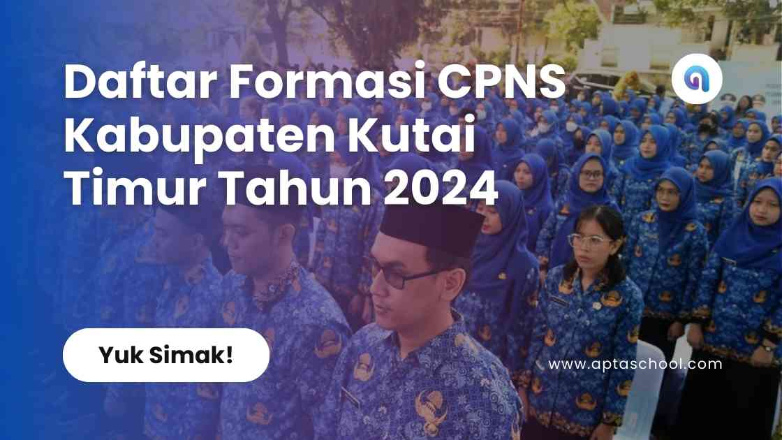Formasi CPNS Pemerintah Kabupaten Kutai Timur Tahun 2024
