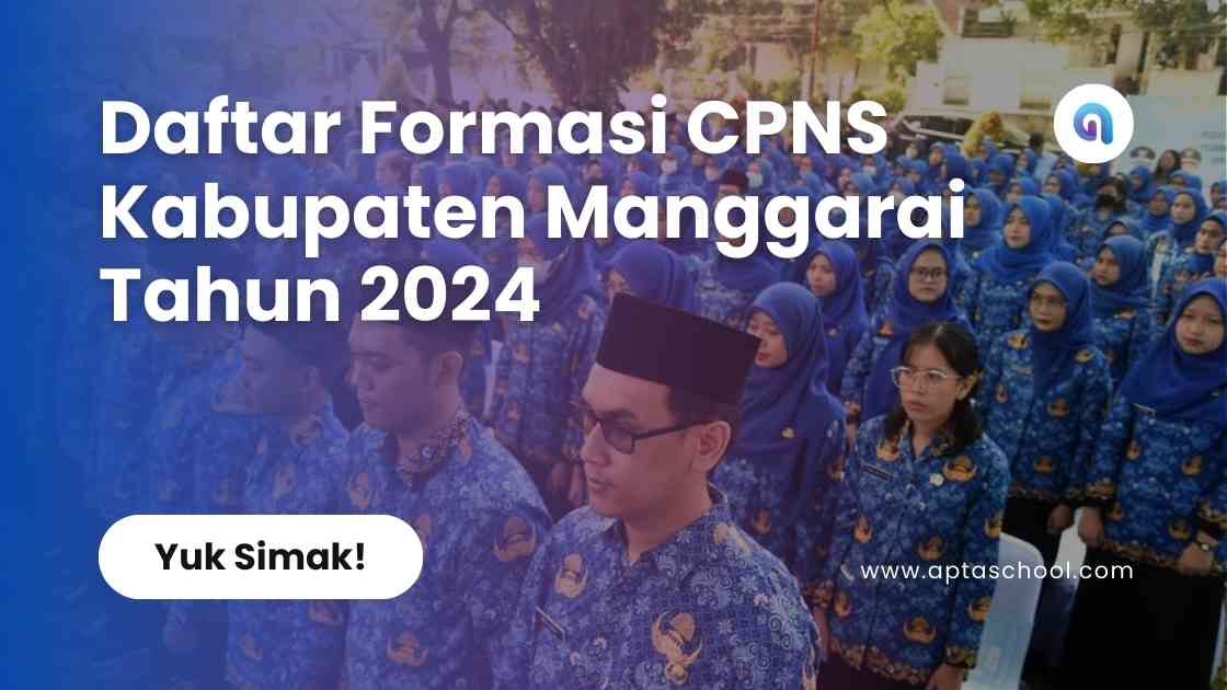 Formasi CPNS Pemerintah Kabupaten Manggarai Tahun 2024