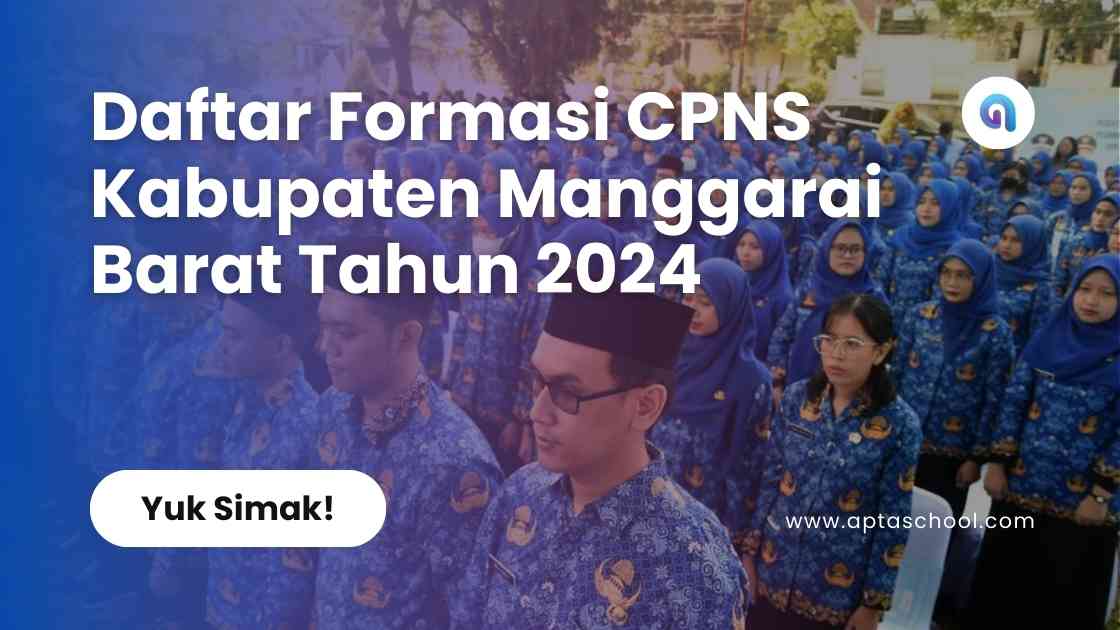 Formasi CPNS Pemerintah Kabupaten Manggarai Barat Tahun 2024