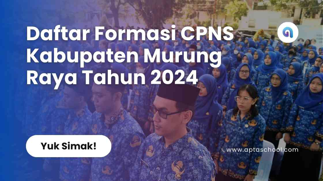Formasi CPNS Pemerintah Kabupaten Murung Raya Tahun 2024
