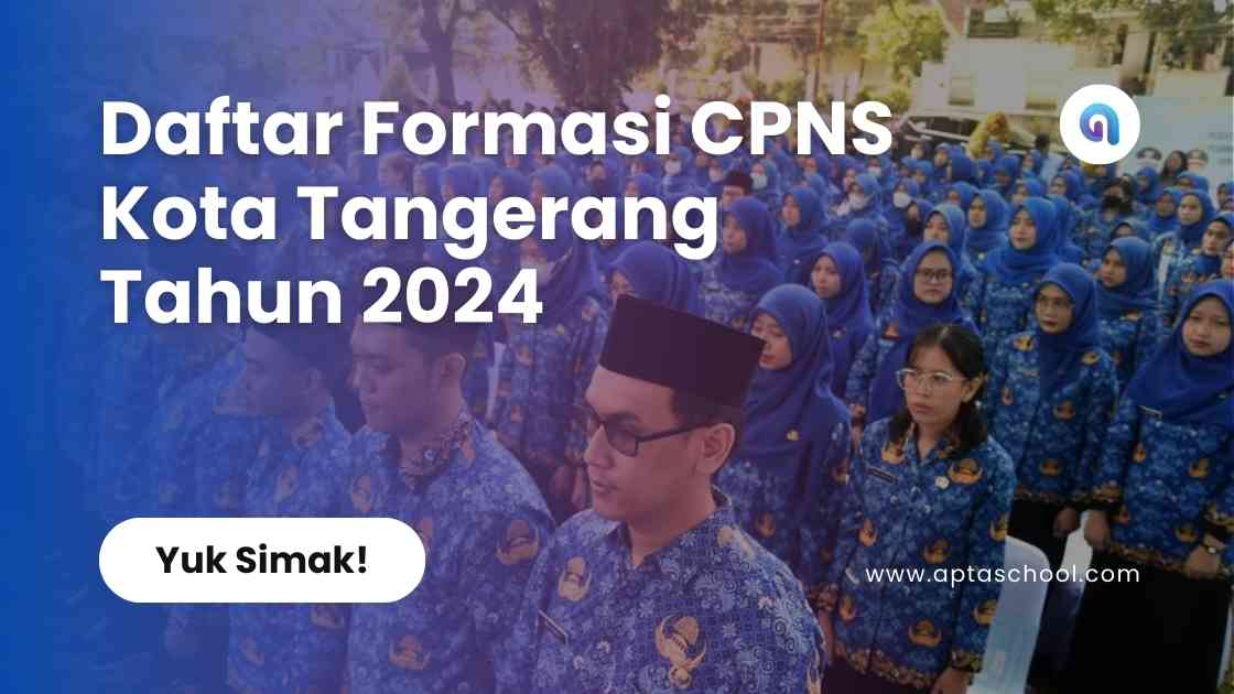 Formasi CPNS Pemerintah Kota Tangerang Tahun 2024