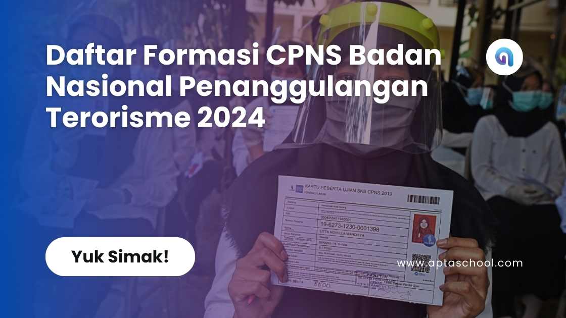 Daftar Formasi CPNS Badan Nasional Penanggulangan Terorisme 2024