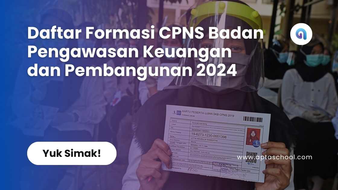 Daftar Formasi CPNS Badan Pengawasan Keuangan dan Pembangunan 2024