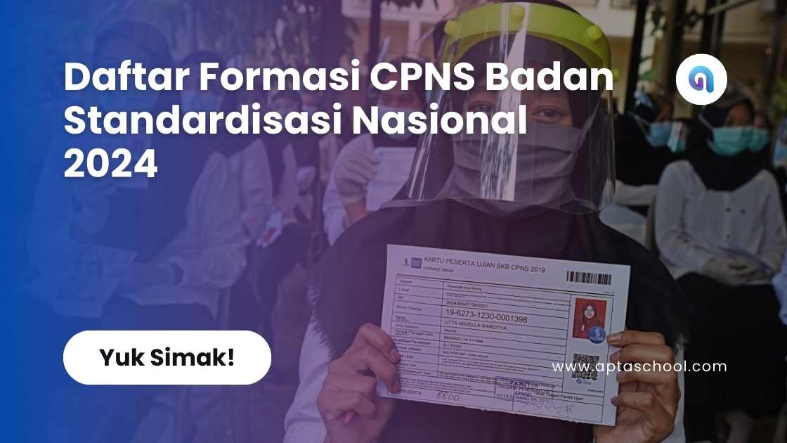 Daftar Formasi CPNS Badan Standardisasi Nasional 2024